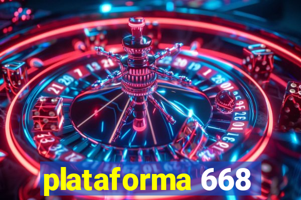 plataforma 668